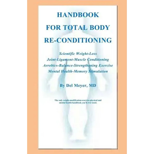 Handbook for Total Body Re-Conditioning