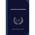 Anarchism and Socialism