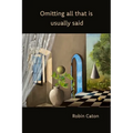 Omitting All That Is Usually Said