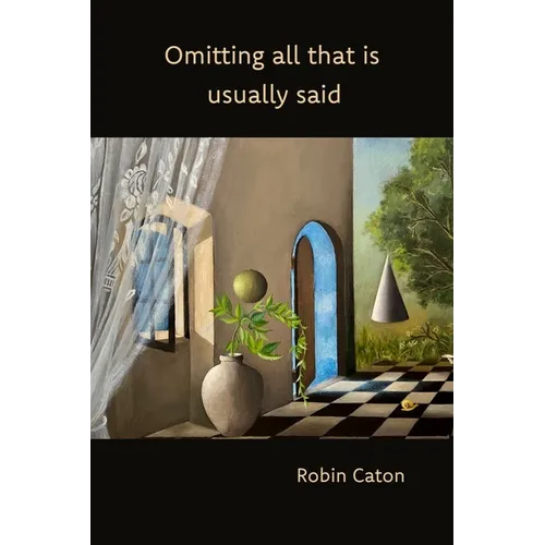 Omitting All That Is Usually Said