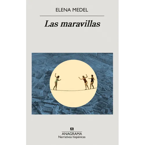 Maravillas, Las