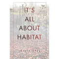 It's All About Habitat