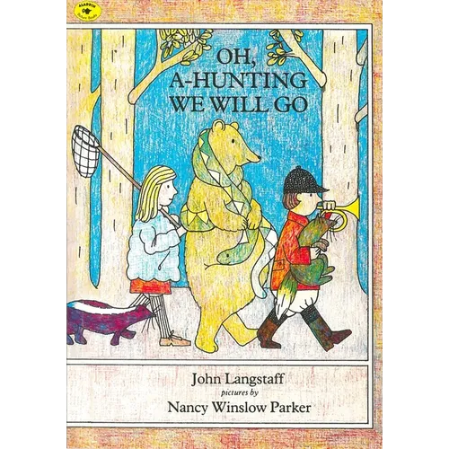 Oh, A-Hunting We Will Go
