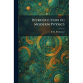 Introduction to Modern Physics
