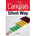 L'anglais avec l'approche Silent Way
