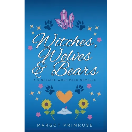 Witches, Wolves & Bears