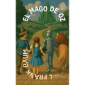 El mago de Oz: Nueva traducción al español