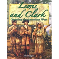Lewis and Clark: Opening the American West