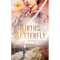 Birth of the Butterfly