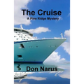 The Cruise- A Pine Ridge Mystery