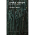 What is Fascism: Discourses and Polemics