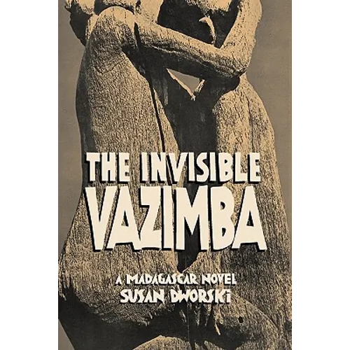 The Invisible Vazimba