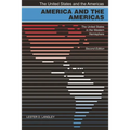 America and the Americas: The United States in the Western Hemisphere