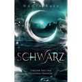 Schwarz: Zweiter Teil der Selestria-Trilogie