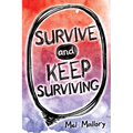 Survive and Keep Surviving