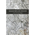 Shadows on Wood