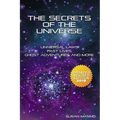 The Secrets of the Universe: Universal Laws, Past Lives, Ghost Adventures and More