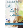 The Last Bloom