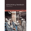 Kingdom of Bahrain: Political Review