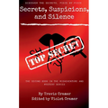 Secrets, Suspicions, and Silence