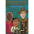 Mississippi Mojo, and Murder: Tale of the Blues