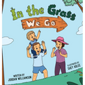 In the Grass We Go
