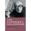 The Filmmaker's Philosopher: Merab Mamardashvili and Russian Cinema