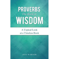 Proverbs the Book of Wisdom