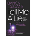 Tell Me A Lie