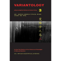 Variantology 3: On Deep Time. Relations of Arts, Sciences and Technologies in China and Elsewhere