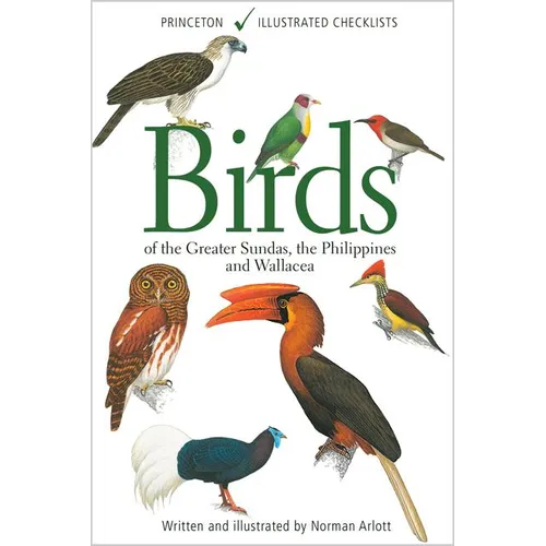 Birds of the Greater Sundas, the Philippines, and Wallacea
