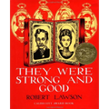 They Were Strong and Good