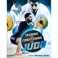 Training and Conditioning for Judo