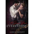 I'll Give You Everything