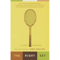 The Right Set: A Tennis Anthology