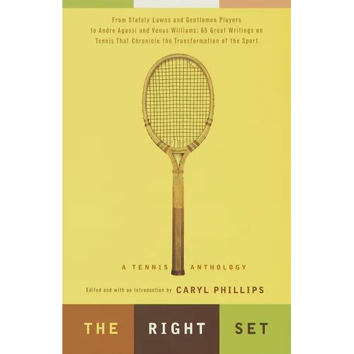 The Right Set: A Tennis Anthology