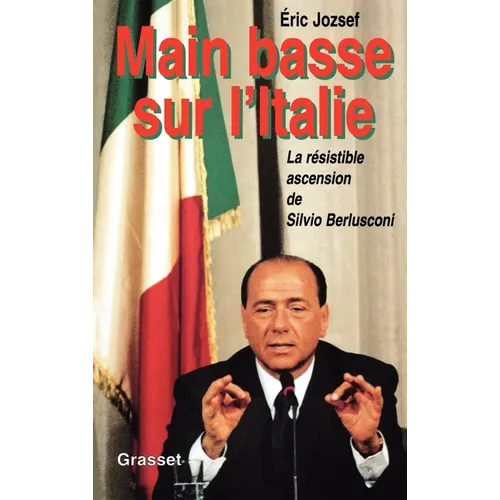 Main basse sur l'Italie