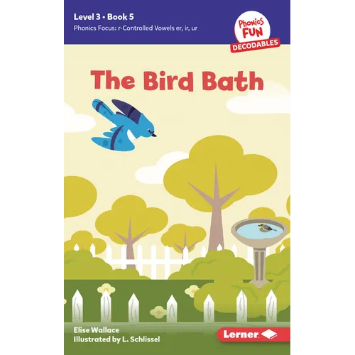 The Bird Bath: Book 5