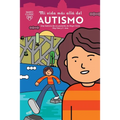 Mi Vida Más Allá del Autismo: Una Historia de Un Paciente de Mayo Clinic