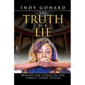 The Truth is a Lie: Behind the Scenes of the Family Court System