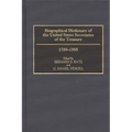 Biographical Dictionary of the United States Secretaries of the Treasury, 1789-1995