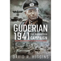 Guderian 1941: The Barbarossa Campaign