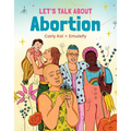 Let's Talk about Abortion