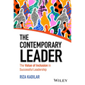 The Contemporary Leader: The Value of Inclusion in Successful Leadership