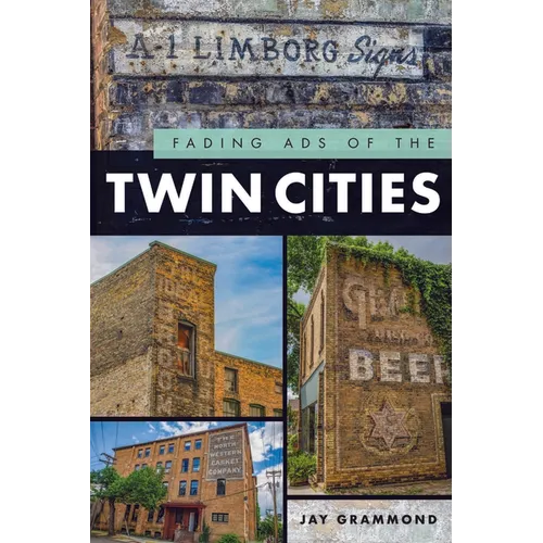 Fading Ads of the Twin Cities