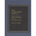 The Cloistered Virtue: Freedom of Speech and the Administration of Justice in the Western World