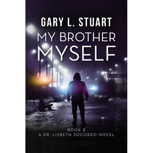 My Brother, Myself