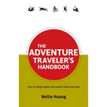 The Adventure Traveler's Handbook