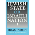 Jewish State or Israeli Nation?