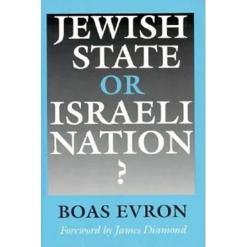 Jewish State or Israeli Nation?
